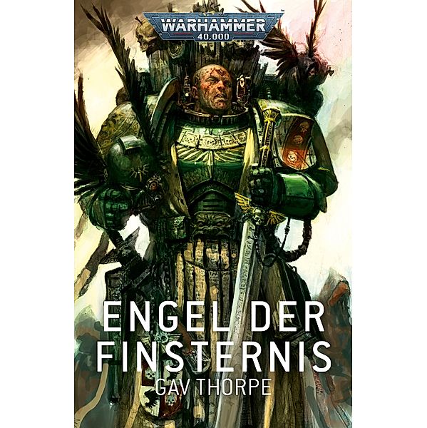 Engel der Finsternis / Warhammer 40,000, Gav Thorpe