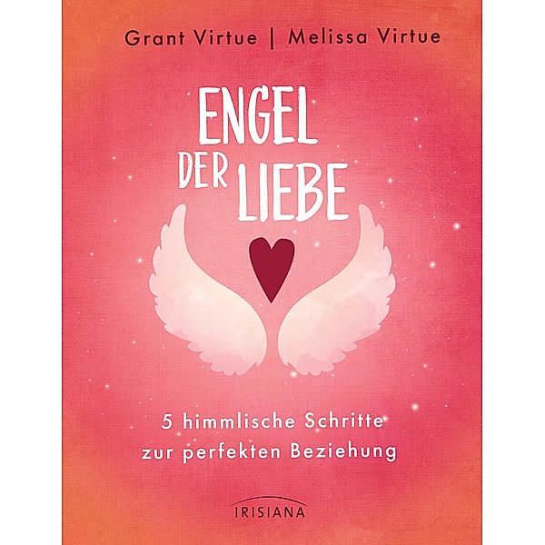 Engel der Liebe, Grant Virtue, Melissa Virtue