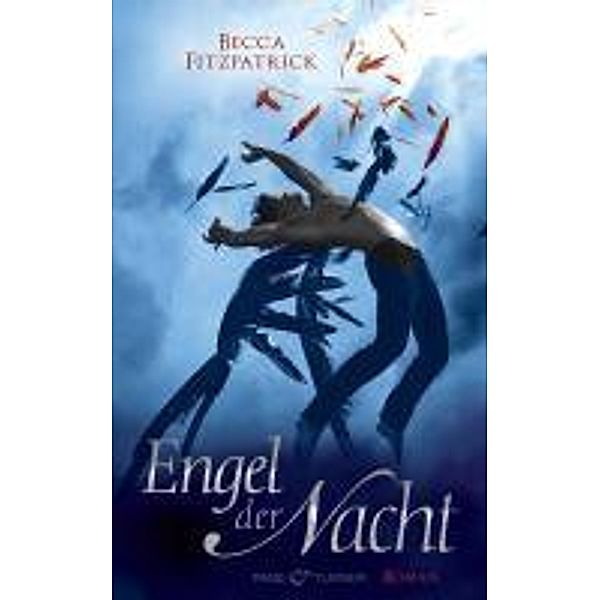 Engel der Nacht Band 1: Engel der Nacht, Becca Fitzpatrick