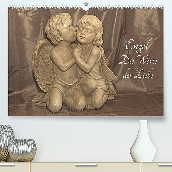 Engel - Die Worte der Liebe (Premium, hochwertiger DIN A2 Wandkalender 2023, Kunstdruck in Hochglanz), Andrea Potratz