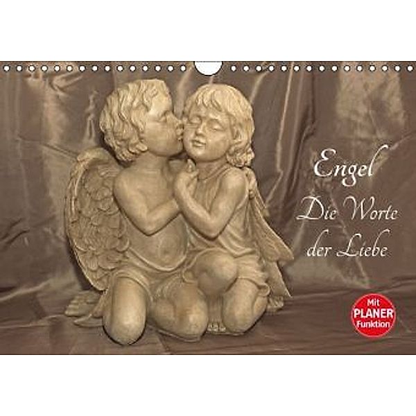 Engel - Die Worte der Liebe (Wandkalender 2016 DIN A4 quer), Andrea Potratz