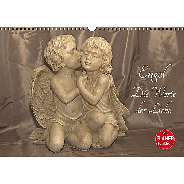 Engel - Die Worte der Liebe (Wandkalender 2019 DIN A3 quer), Andrea Potratz