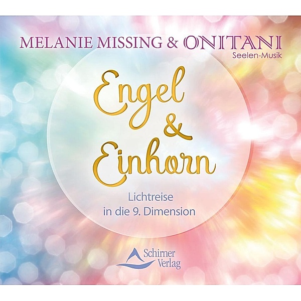 Engel & Einhorn, 1 Audio-CD, Melanie Missing, Onitani