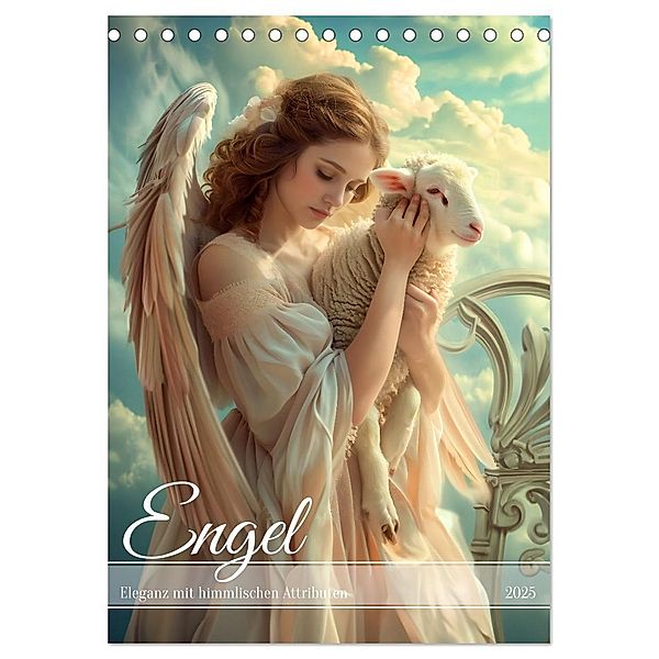 Engel - Eleganz mit himmlischen Attributen (Tischkalender 2025 DIN A5 hoch), CALVENDO Monatskalender, Calvendo, Anja Frost