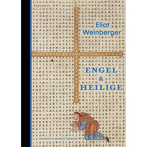 Engel & Heilige, Eliot Weinberger