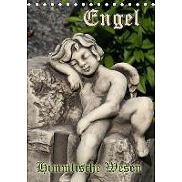Engel - Himmlische Wesen / AT-Version (Tischkalender 2015 DIN A5 hoch), Antje Lindert-Rottke