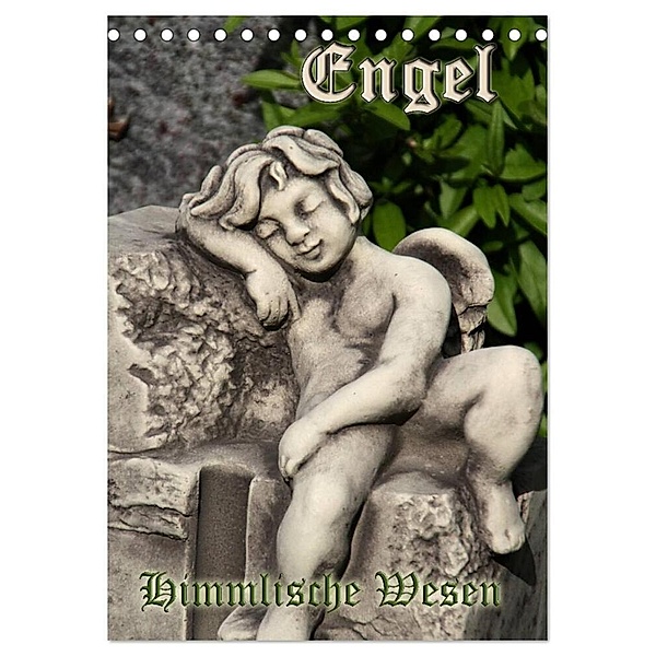 Engel - Himmlische Wesen (Tischkalender 2024 DIN A5 hoch), CALVENDO Monatskalender, Antje Lindert-Rottke