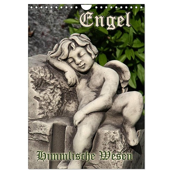 Engel - Himmlische Wesen (Wandkalender 2024 DIN A4 hoch), CALVENDO Monatskalender, Antje Lindert-Rottke