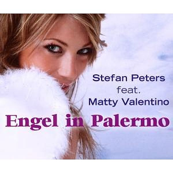 Engel In Palermo, Stefan Feat. Valentino,matty Peters