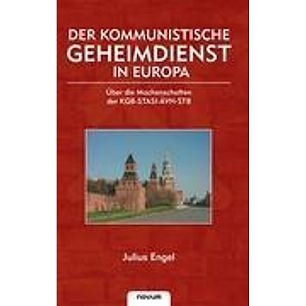 Engel, J: Kommunistische Geheimdienst in Europa, Julius Engel