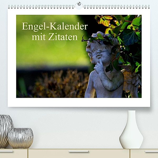 Engel-Kalender mit Zitaten (Premium, hochwertiger DIN A2 Wandkalender 2023, Kunstdruck in Hochglanz), Tanja Riedel