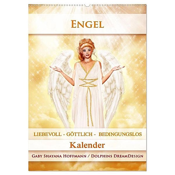 Engel - Kalender (Wandkalender 2024 DIN A2 hoch), CALVENDO Monatskalender, Gaby Shayana Hoffmann