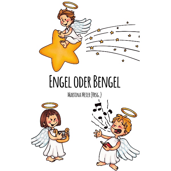 Engel oder Bengel
