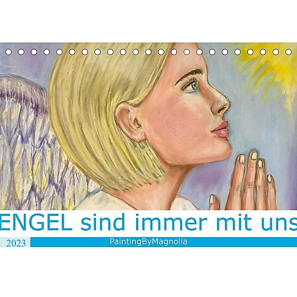 Engel sind immer mit uns (Tischkalender 2023 DIN A5 quer), Natalia Khrapak