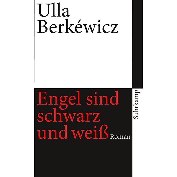 Engel sind schwarz und weiß, Ulla Unseld-Berkéwicz