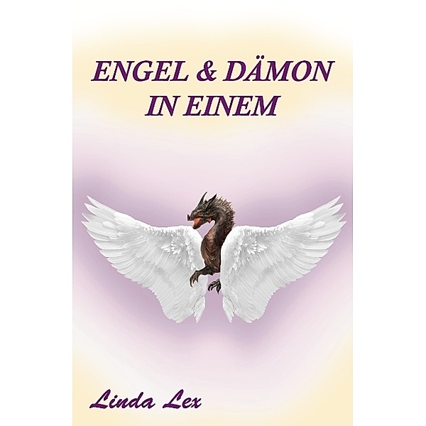 Engel und Dämon in einem, Linda Lex