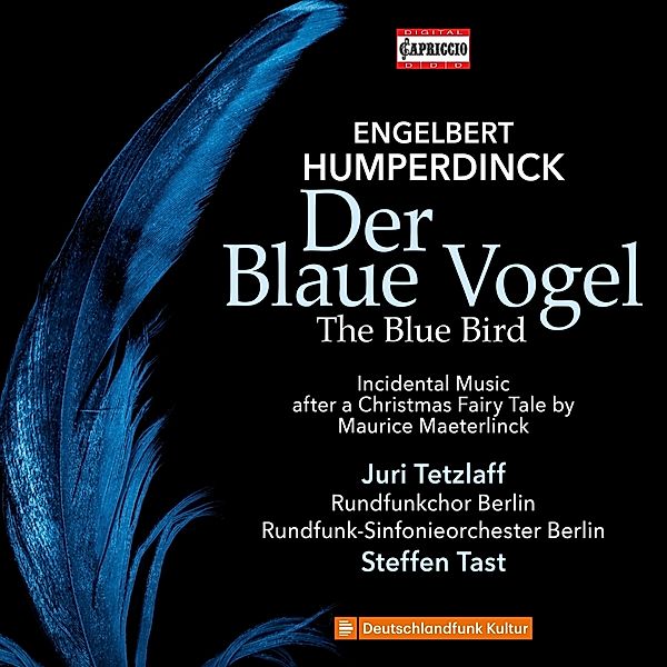 Engelbert Humperdinck: Der Blaue Vogel, Herbert Humperdinck