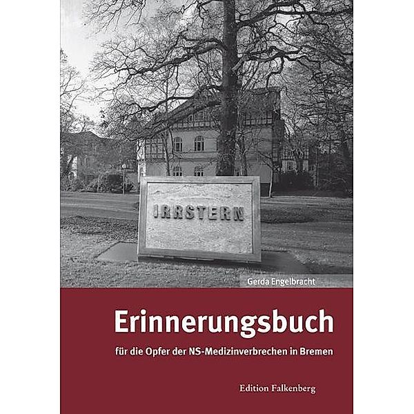 Engelbracht, G: Erinnerungsbuch für die Opfer der NS-Medizin, Gerda Engelbracht