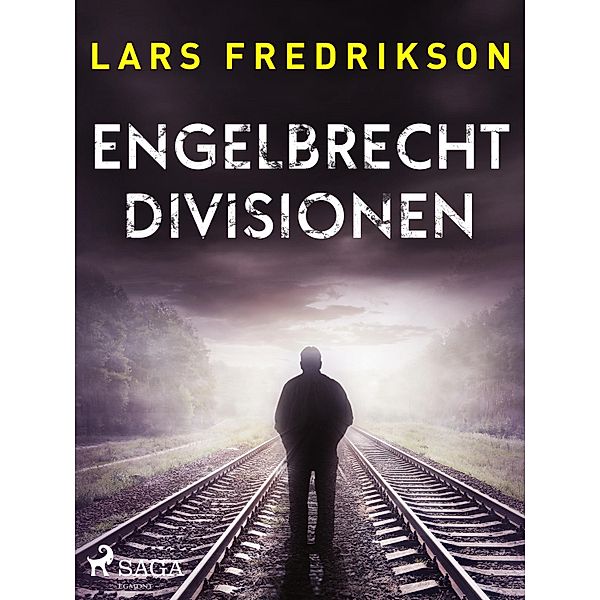 Engelbrechtdivisionen, Lars Fredrikson