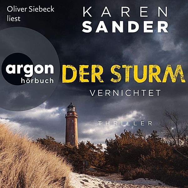 Engelhardt & Krieger ermitteln - 6 - Der Sturm: Vernichtet, Karen Sander
