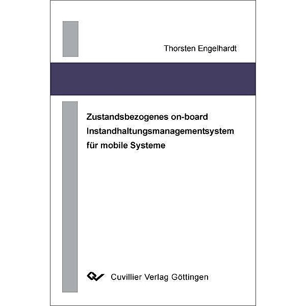 Engelhardt, T: Zustandsbezogenes on-board Instandhaltungs., Thorsten Engelhardt