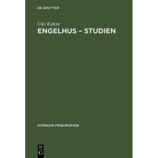 Engelhus - Studien / Scrinium Friburgense Bd.12, Udo Kühne