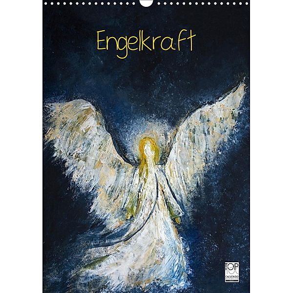 Engelkraft (Wandkalender 2021 DIN A3 hoch), Stefani Thomson