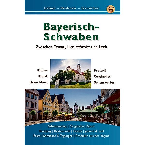 Engels, G: Bayerisch Schwaben, Gerd Engels, Hubert Hundscheidt, Vera Göhring