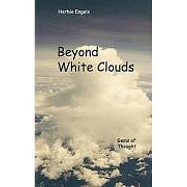 Engels, H: Beyond White Clouds, Herbie Engels