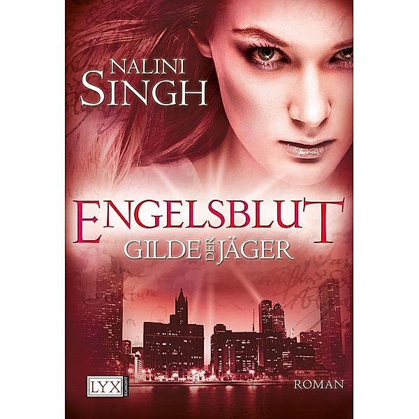 Engelsblut / Gilde der Jäger Bd.3, Nalini Singh