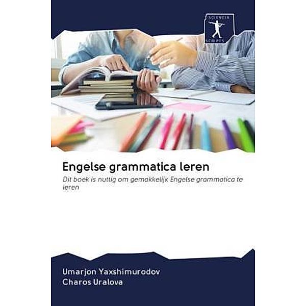 Engelse grammatica leren, Umarjon Yaxshimurodov, Charos Uralova