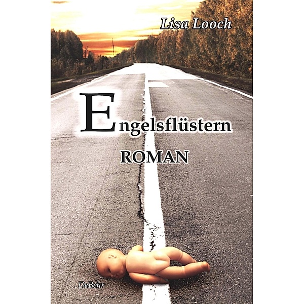Engelsflüstern - Roman, Lisa Looch
