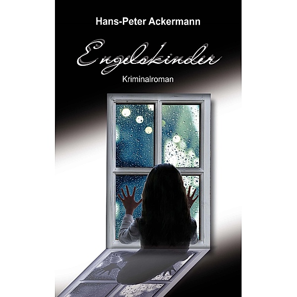 Engelskinder, Hans-Peter Ackermann