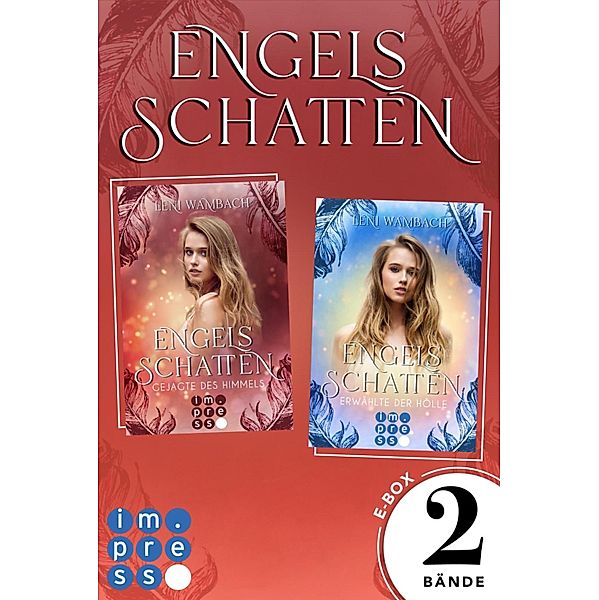 Engelsschatten: Alle Bände der magisch-romantischen »Engelsschatten«-Dilogie in einer E-Box! / Engelsschatten, Leni Wambach