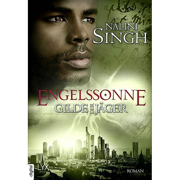 Engelssonne / Gilde der Jäger Bd.13, Nalini Singh
