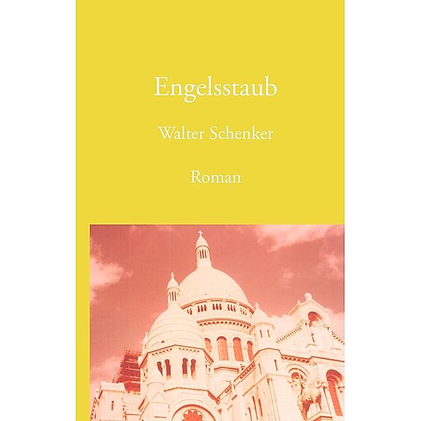 Engelsstaub, Walter Schenker