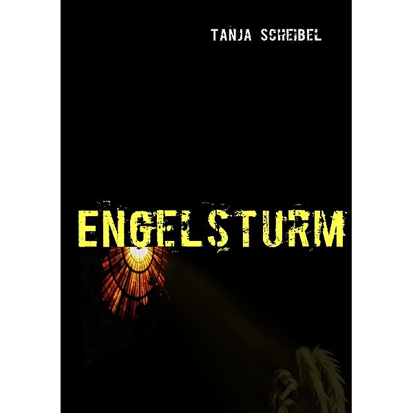 Engelsturm, Tanja Scheibel