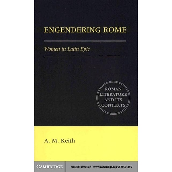 Engendering Rome, A. M. Keith