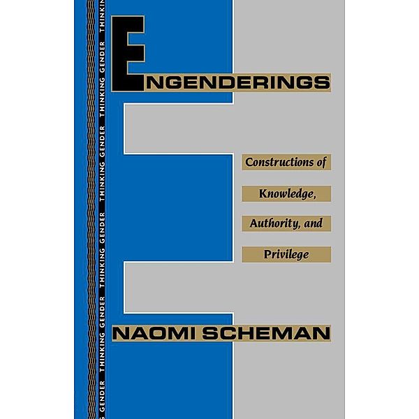 Engenderings, Naomi Scheman