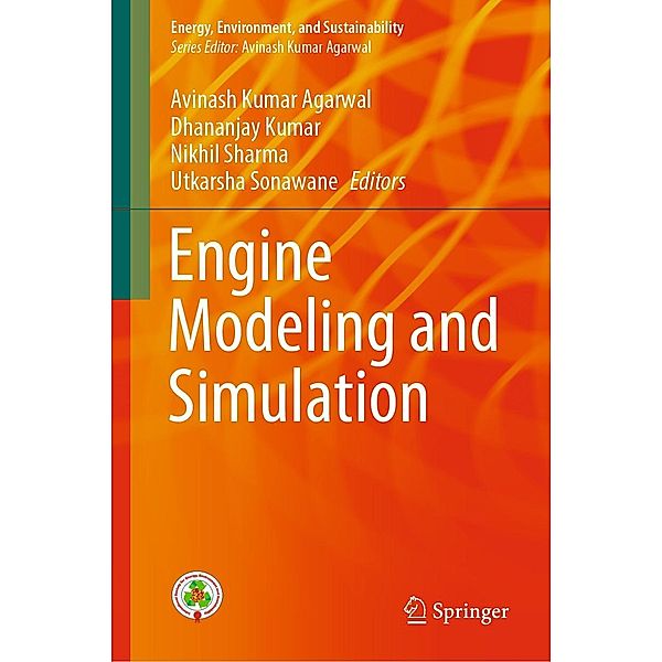 Engine Modeling and Simulation / Energy, Environment, and Sustainability