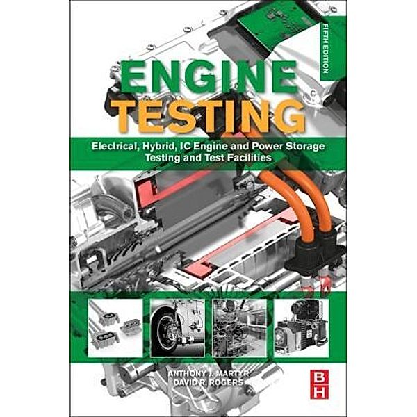 Engine Testing, A. J. Martyr, David R. Rogers