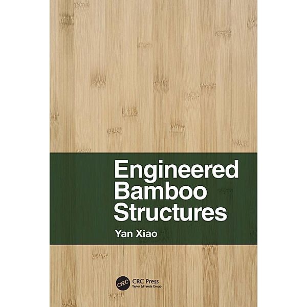 Engineered Bamboo Structures, Yan Xiao