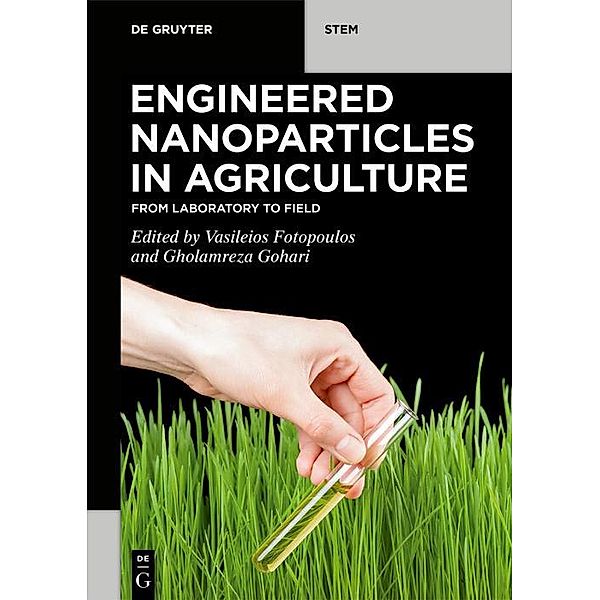 Engineered Nanoparticles in Agriculture / De Gruyter STEM