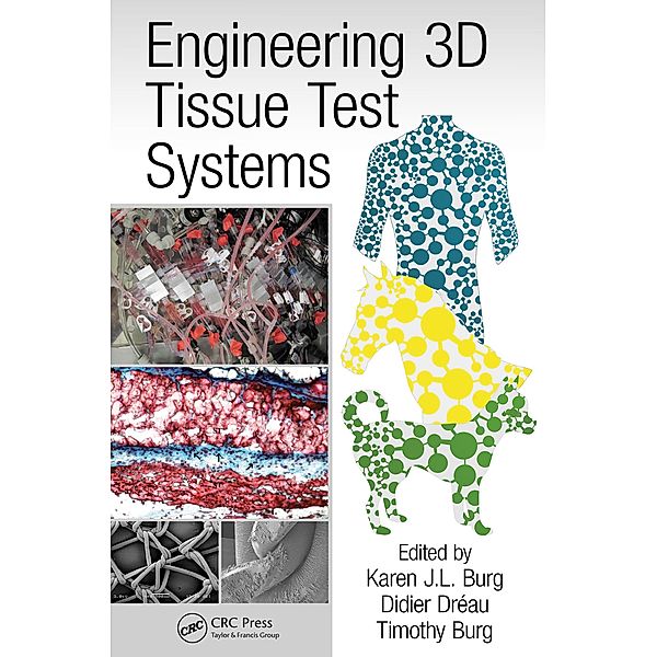 Engineering 3D Tissue Test Systems