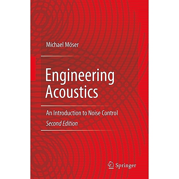 Engineering Acoustics, Michael Möser
