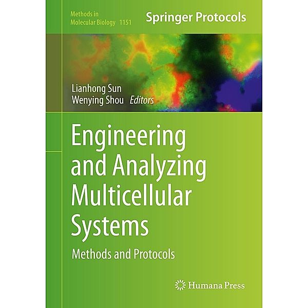 Engineering and Analyzing Multicellular Systems / Methods in Molecular Biology Bd.1151