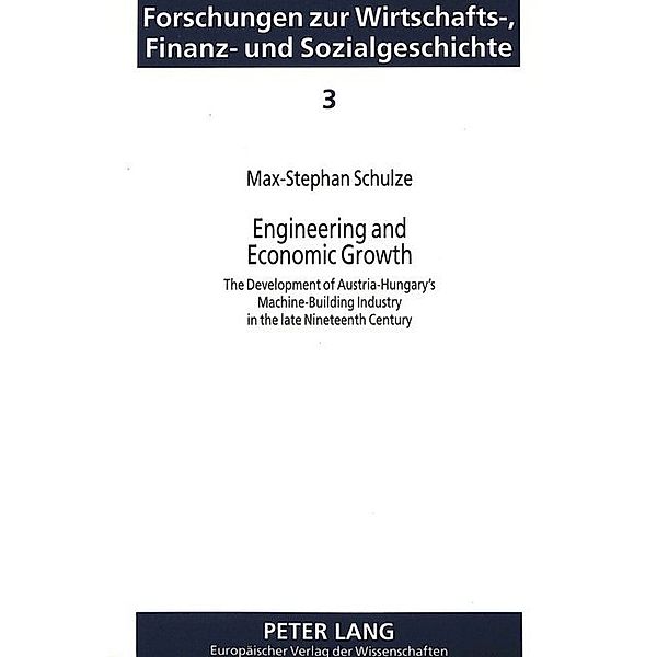Engineering and Economic Growth, Max-Stephan Schulze