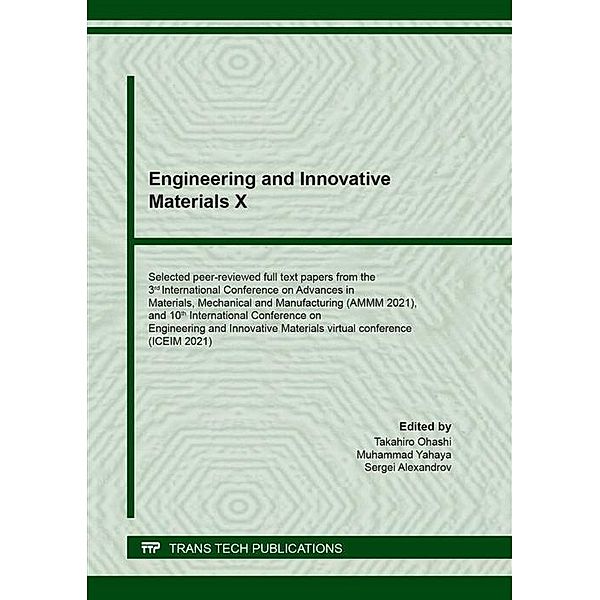 Engineering and Innovative Materials X