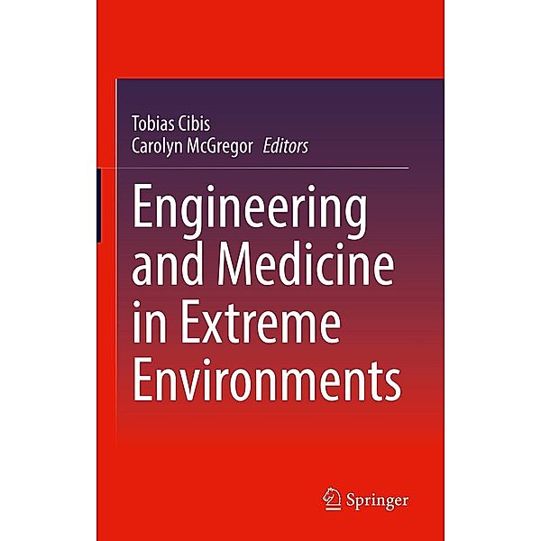 Engineering and Medicine in Extreme Environments