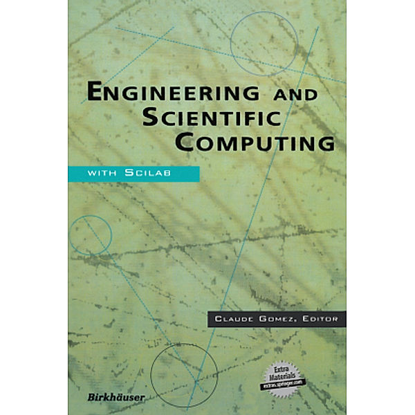 Engineering and Scientific Computing with Scilab